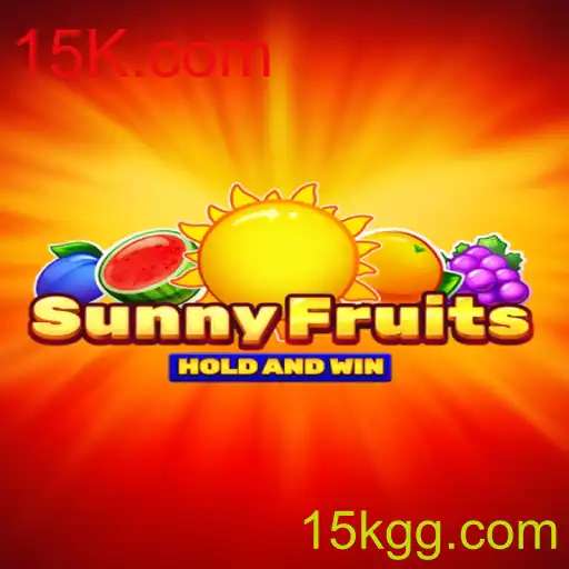 Descubra o Fascinante Mundo de SunnyFruits e 15K.com